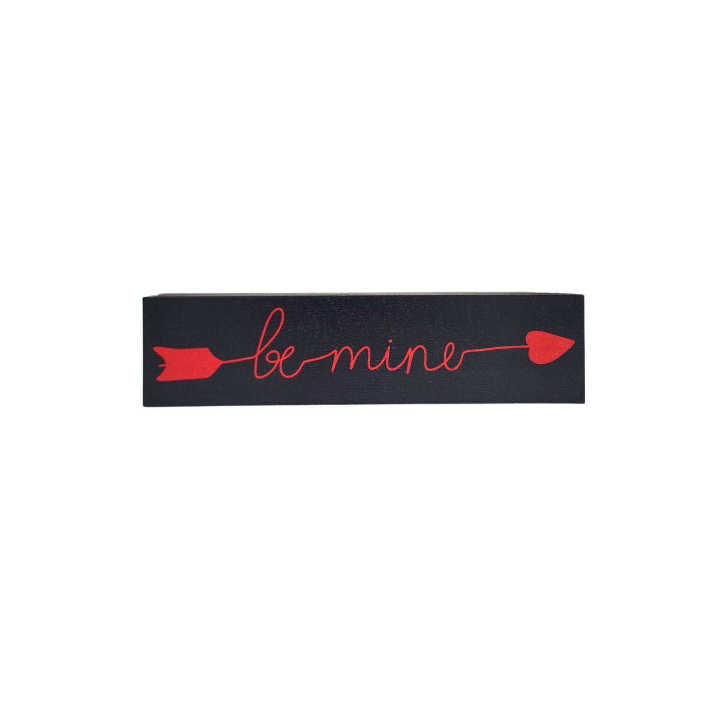 Be Mine Valentine's Day Signs - Home Decor Small Sign