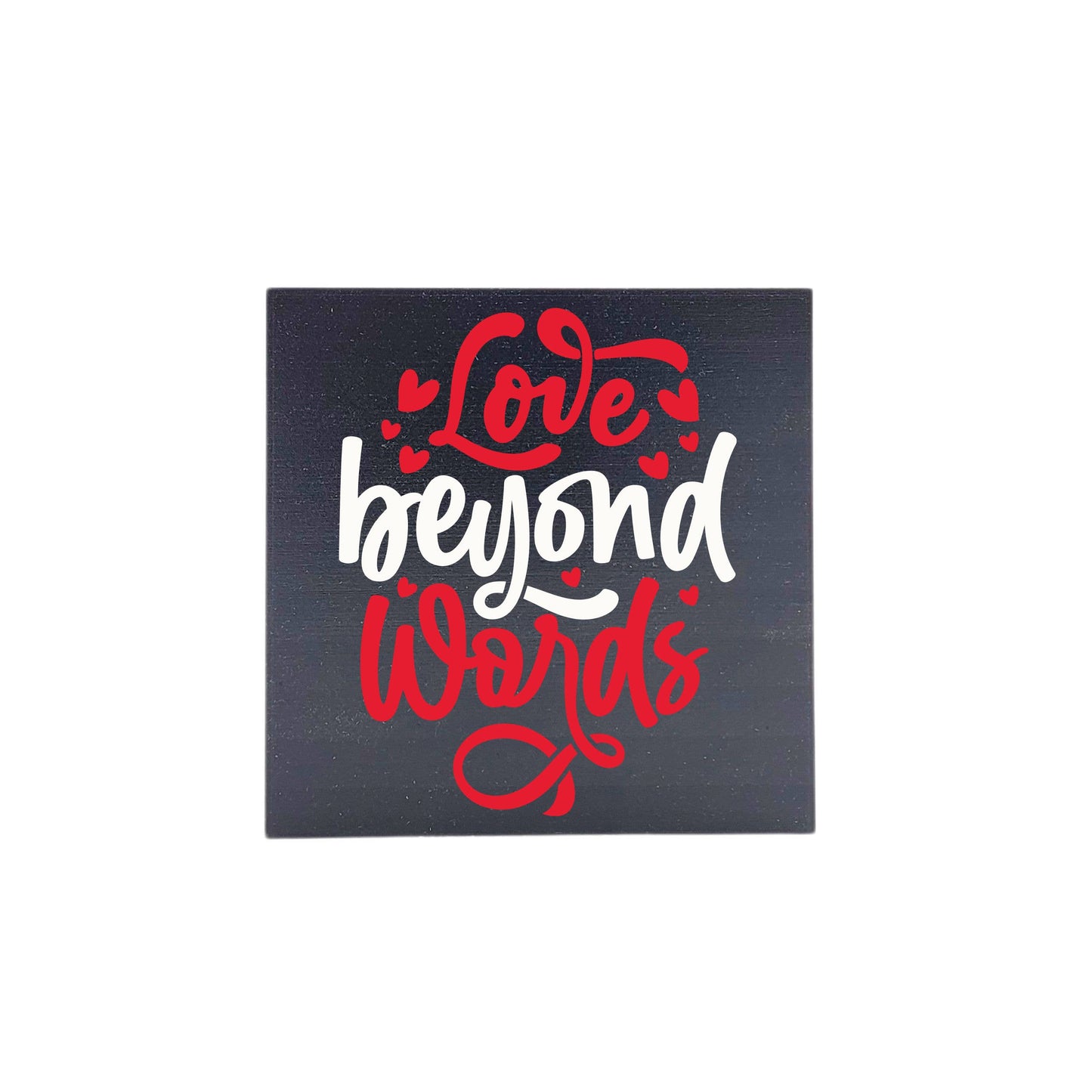 Love Beyond Words Valentine Decor - Valentine Gifts